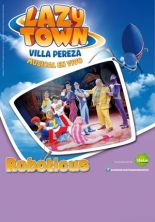 Sorteo de 2 entradas para ver Lazy Town el domingo 27 de Mayo a las 19:00 h.