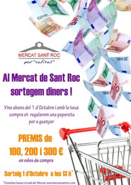 AL MERCAT DE SANT ROC SORTEGEM DINERS!