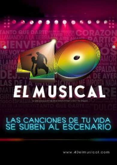 Sorteo de 2 entradas para 40 el Musical