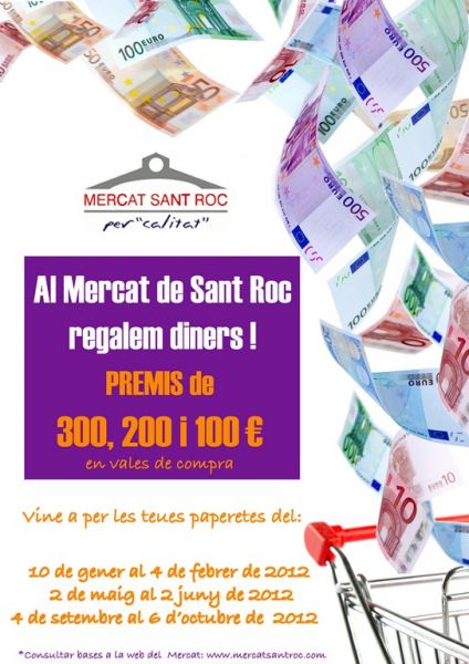 Al Mercat de Sant Roc regalem diners!