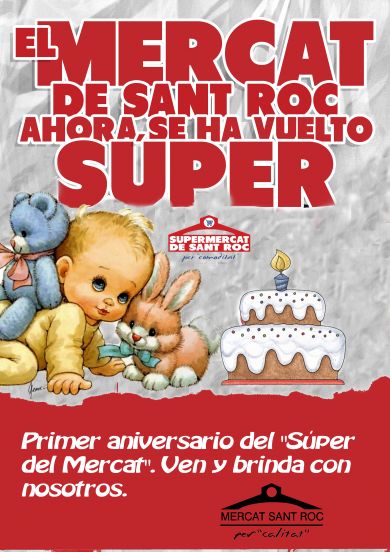 Primer aniversario del Supermercat de Sant Roc