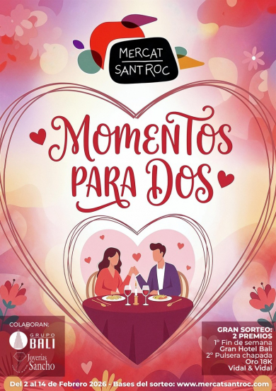 📣 Sorteo “Momentos para dos” en el Mercat de Sant Roc 💝